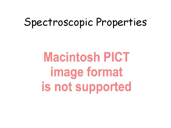 Spectroscopic Properties 