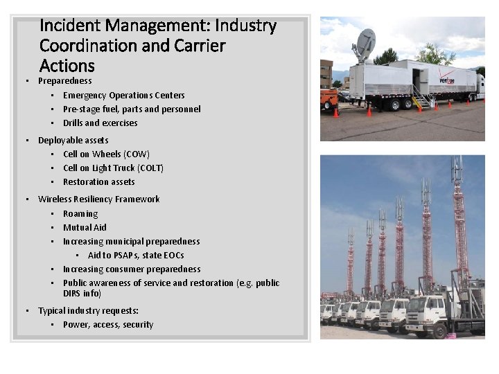 Incident Management: Industry Coordination and Carrier Actions • Preparedness • Emergency Operations Centers •
