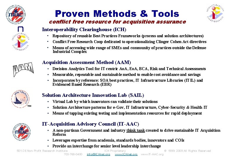 Proven Methods & Tools conflict free resource for acquisition assurance ™ Interoperability Clearinghouse (ICH)