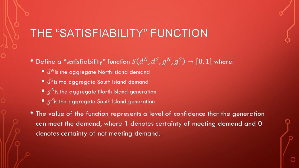 THE “SATISFIABILITY” FUNCTION • 