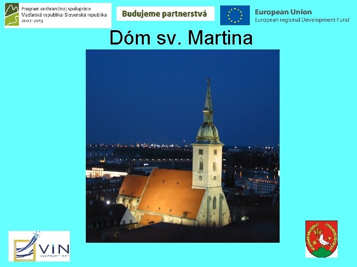 Dóm sv. Martina 13 