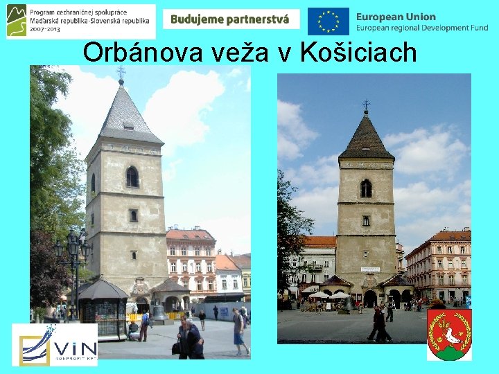 Orbánova veža v Košiciach 17 