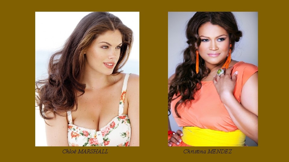Chloé MARSHALL Christina MENDEZ 