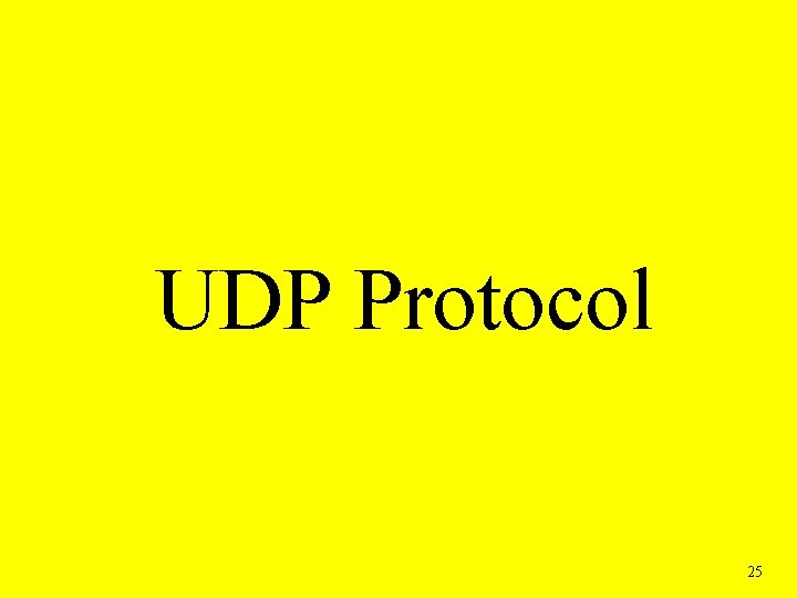 UDP Protocol 25 