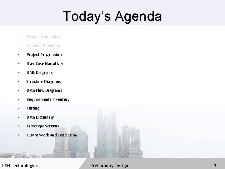 Today’s Agenda • Team Introductions • Problem Definition • Project Progression • User Case