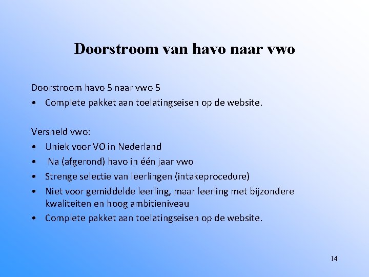 Doorstroom van havo naar vwo Doorstroom havo 5 naar vwo 5 • Complete pakket