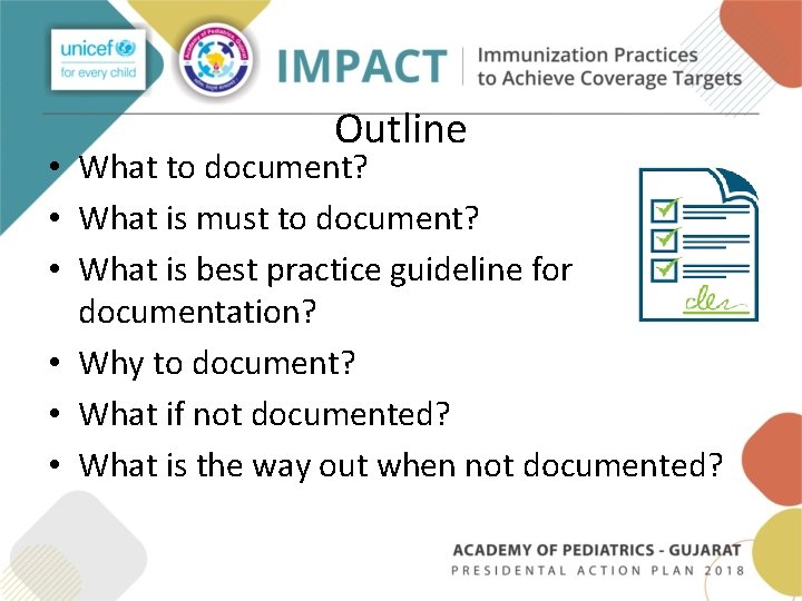 Outline • What to document? • What is must to document? • What is Outline • What to document? • What is must to document? • What is