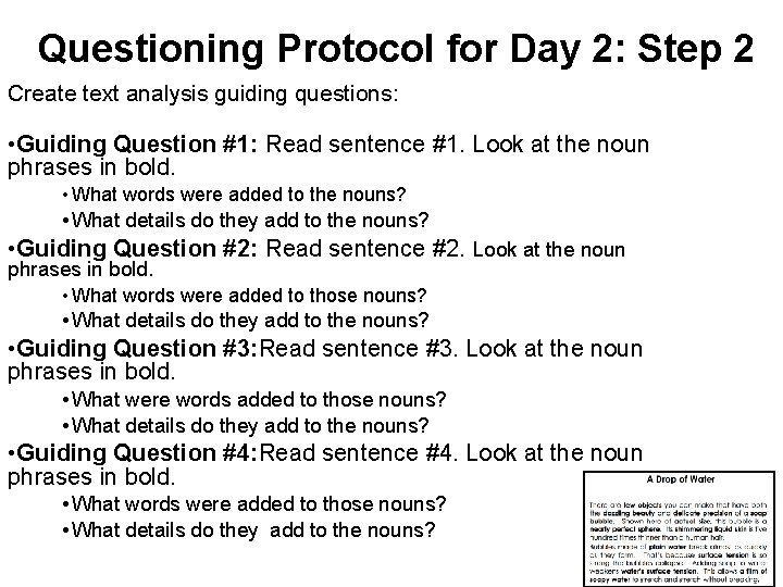 Questioning Protocol for Day 2: Step 2 Create text analysis guiding questions: • Guiding Questioning Protocol for Day 2: Step 2 Create text analysis guiding questions: • Guiding