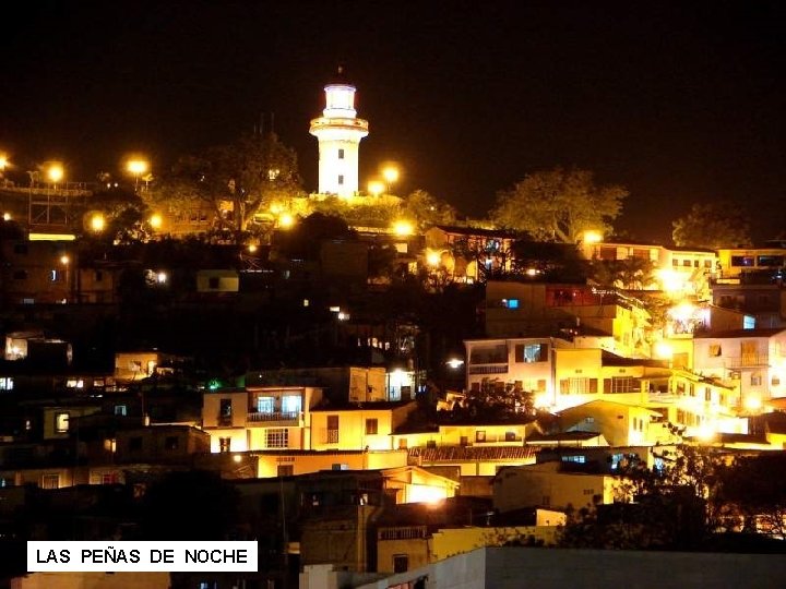 LAS PEÑAS DE NOCHE 