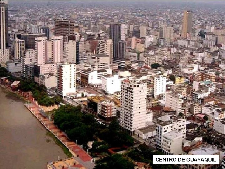 CENTRO DE GUAYAQUIL 