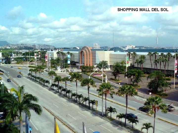 SHOPPING MALL DEL MALL SOL 