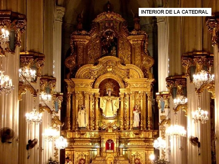 INTERIOR DE LA CATEDRAL 