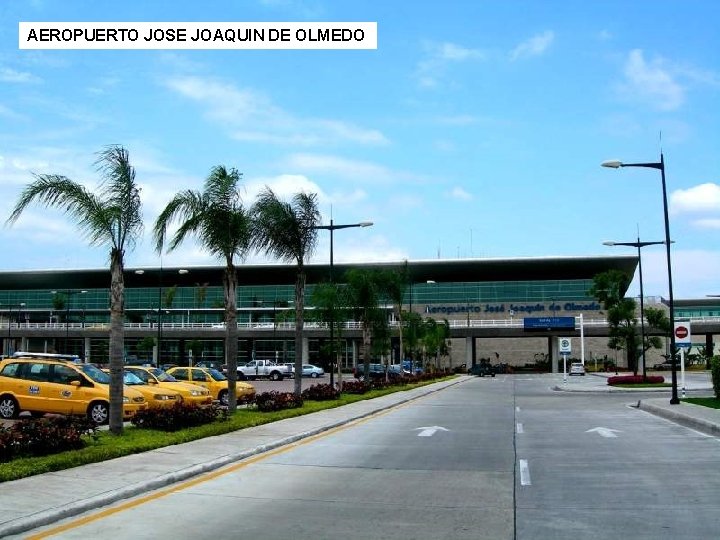 AEROPUERTO JOSE JOAQUIN DE OLMEDO 