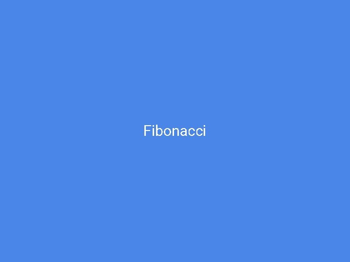 Fibonacci 