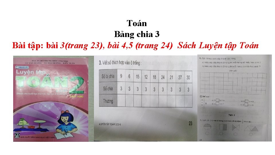 Toán Bảng chia 3 Bài tập: bài 3(trang 23), bài 4, 5 (trang 24)