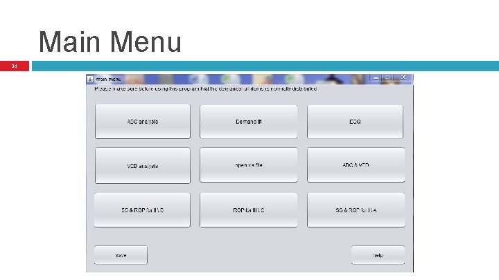 Main Menu 34 Main Menu 34