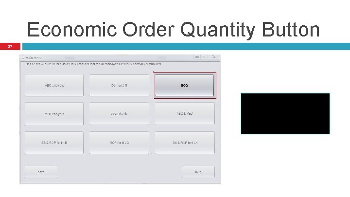 Economic Order Quantity Button 37 Economic Order Quantity Button 37