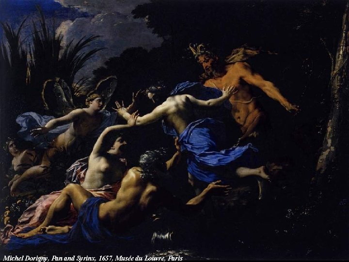 Michel Dorigny, Pan and Syrinx, 1657, Musée du Louvre, Paris 