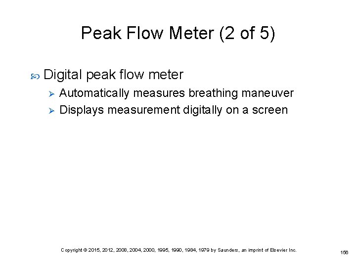 Peak Flow Meter (2 of 5) Digital peak flow meter Ø Ø Automatically measures