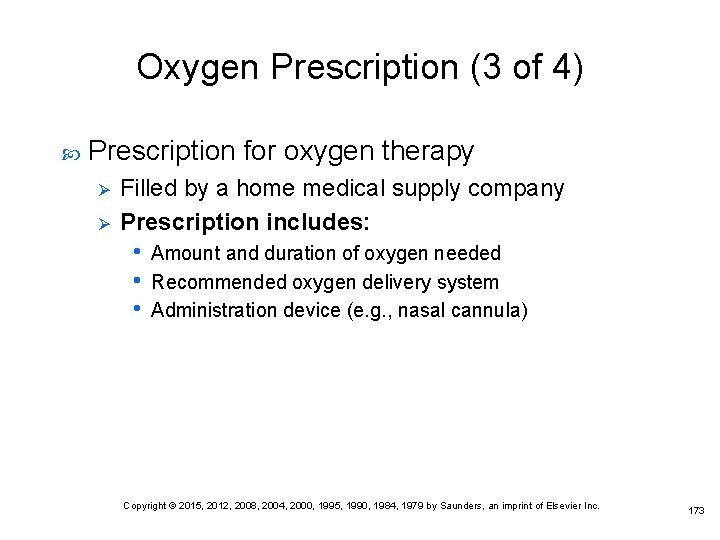 Oxygen Prescription (3 of 4) Prescription for oxygen therapy Ø Ø Filled by a Oxygen Prescription (3 of 4) Prescription for oxygen therapy Ø Ø Filled by a