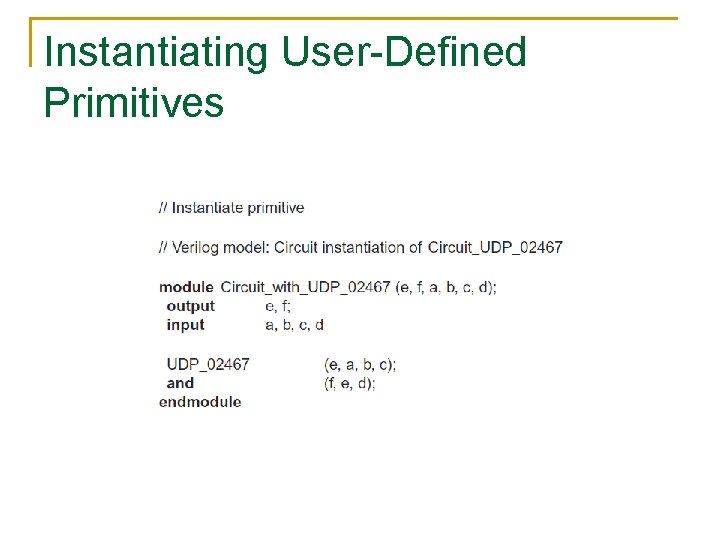 Instantiating User-Defined Primitives 