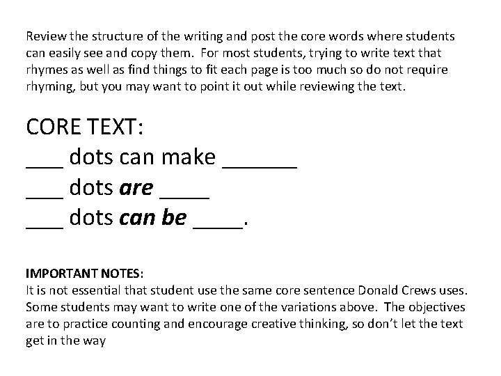 Review the structure of the writing and post the core words where students can