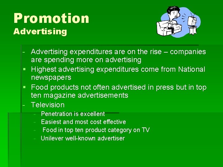 Promotion Advertising - Advertising expenditures are on the rise – companies are spending more