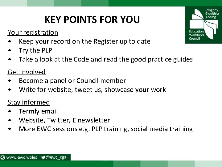 KEY POINTS FOR YOU Your registration • Keep your record on the Register up