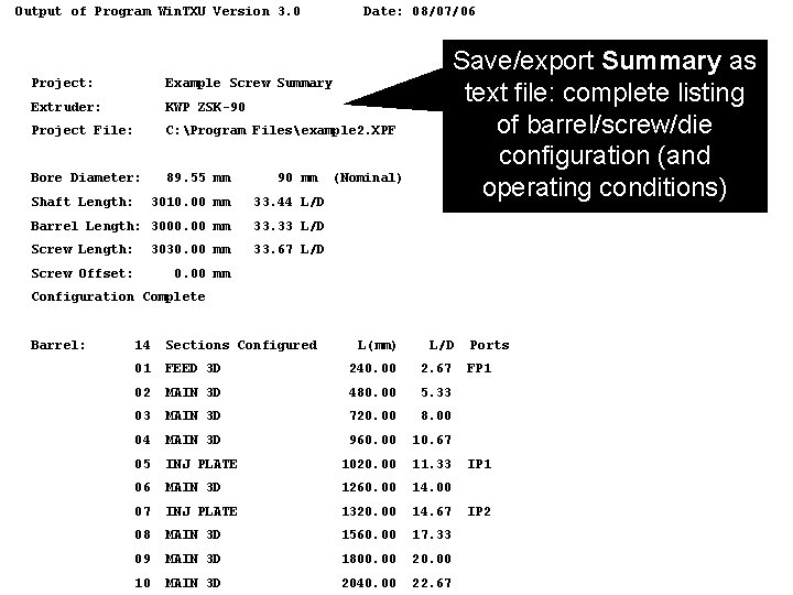 Output of Program Win. TXU Version 3. 0 Date: 08/07/06 Project: Example Screw Summary
