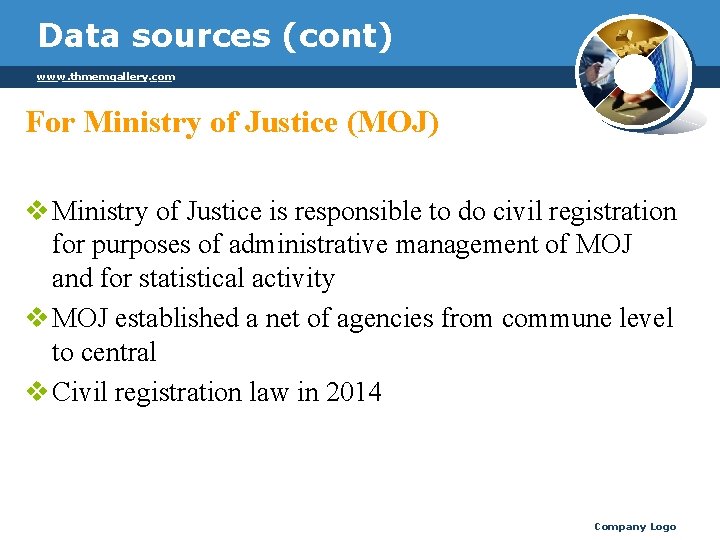 Data sources (cont) ________ ___ www. thmemgallery. com For Ministry of Justice (MOJ) v