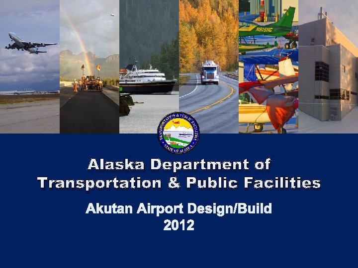 Alaska Department of Transportation & Public Facilities 