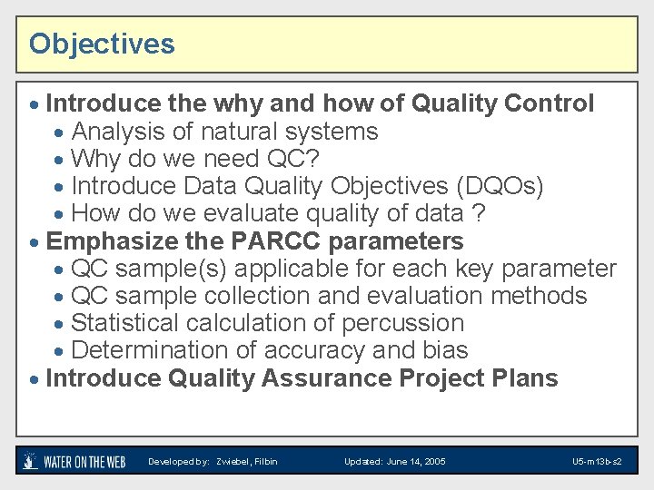 QAQC FOR ENVIRONMENTAL MEASUREMENT Unit 4 Module 13
