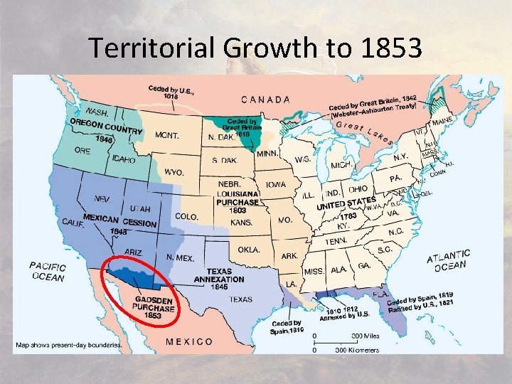 Territorial Growth to 1853 