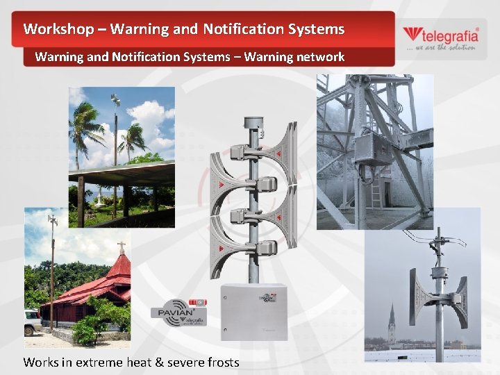 Workshop – Warning and Notification Systems – Warning network Works in extreme heat &