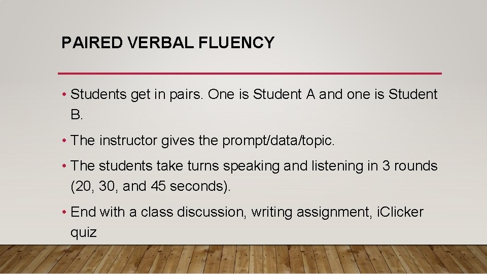PAIRED VERBAL FLUENCY • Students get in pairs. One is Student A and one