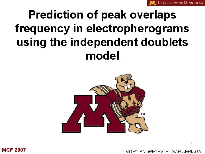 Prediction of peak overlaps frequency in electropherograms using the independent doublets model 1 MCF