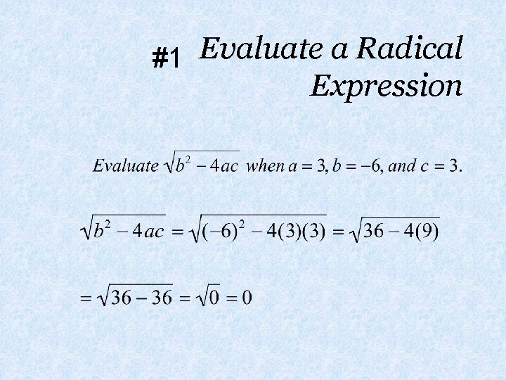 Evaluate a Radical #1 Expression 