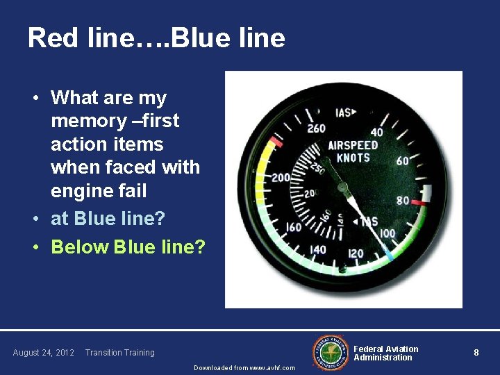 Red line…. Blue line • What are my memory –first action items when faced