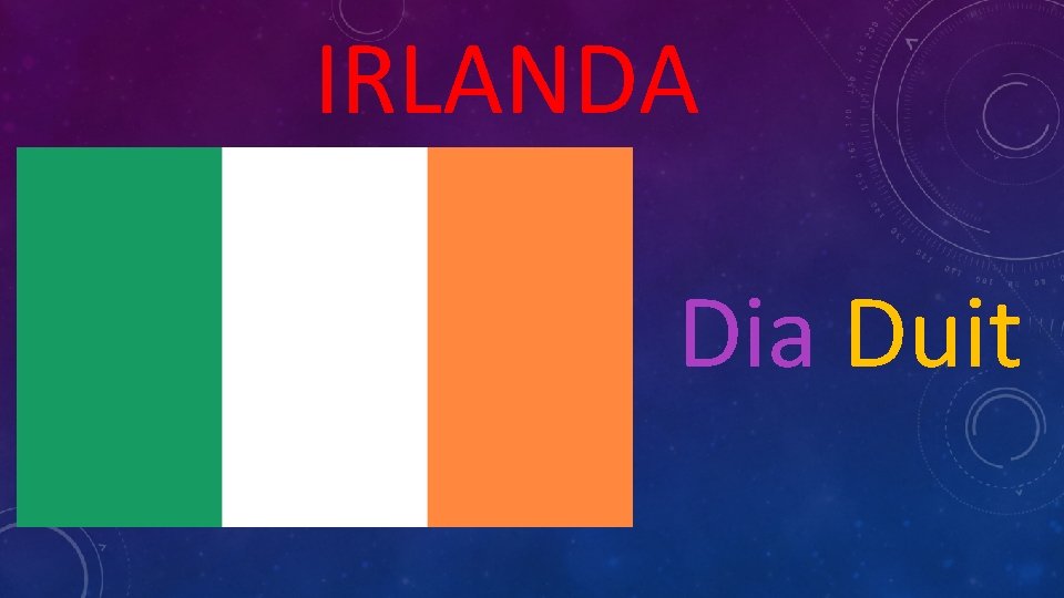 IRLANDA Dia Duit 