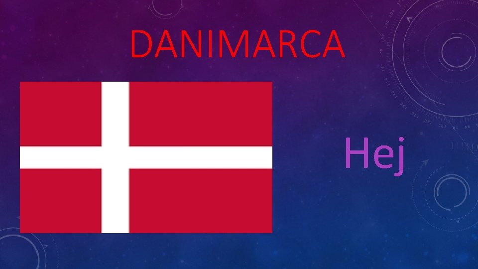 DANIMARCA Hej 