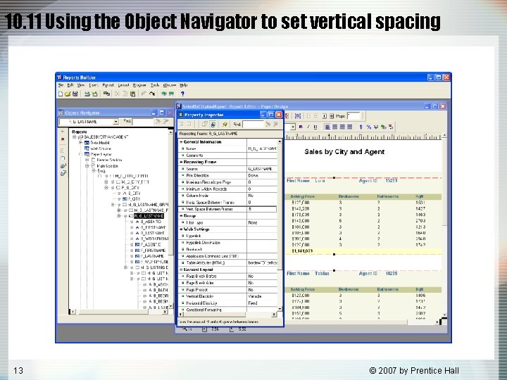 10. 11 Using the Object Navigator to set vertical spacing 13 © 2007 by 10. 11 Using the Object Navigator to set vertical spacing 13 © 2007 by