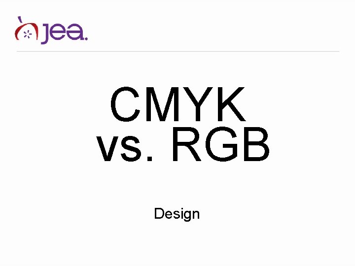 CMYK vs. RGB Design 