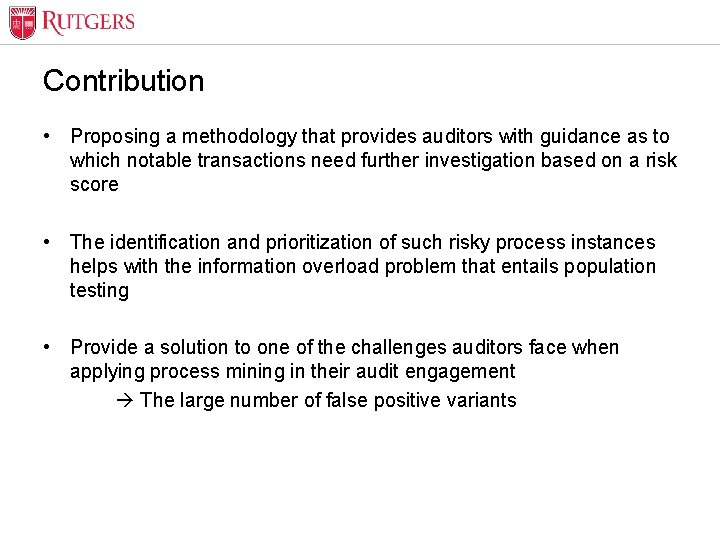 Optional Presentation Title Contribution • Proposing a methodology that provides auditors with guidance as