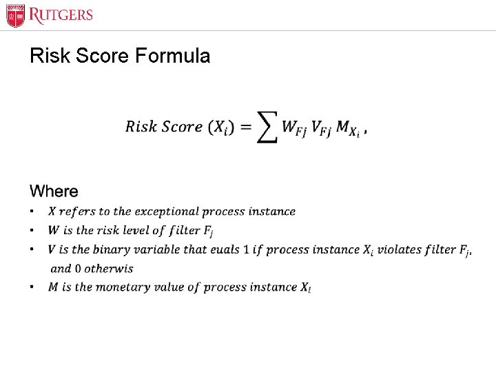 Optional Presentation Title Risk Score Formula • Unit Name 