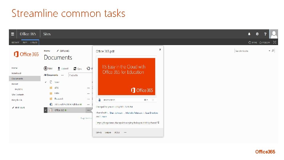 Streamline common tasks Office 365 Streamline common tasks Office 365