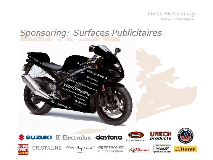 Sponsoring: Surfaces Publicitaires • Klicken Sie, um die Formate des Vorlagentextes zu bearbeiten –