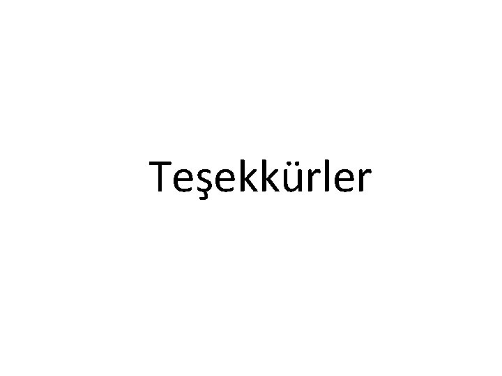 Teşekkürler 