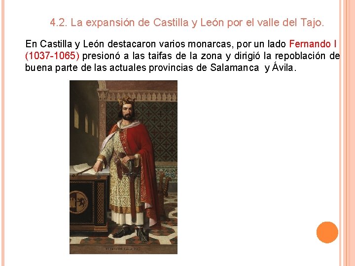 4. 2. La expansión de Castilla y León por el valle del Tajo. En