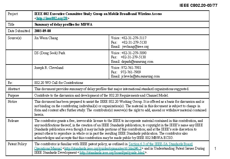 IEEE C 802. 20 -03/77 Project IEEE 802 Executive Committee Study Group on Mobile