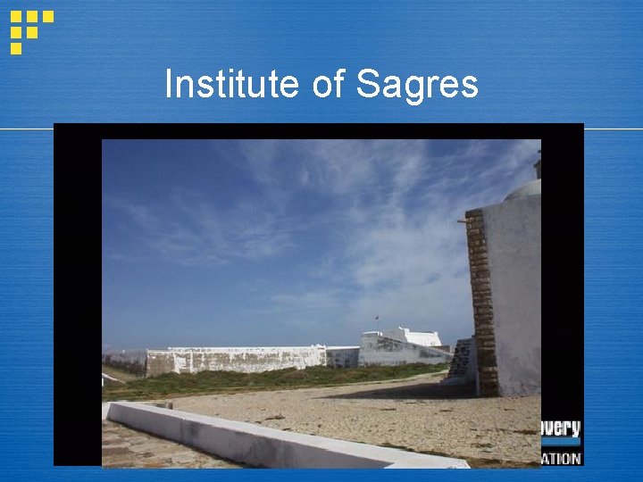 Institute of Sagres 